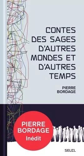 Contes Des Sages D'autres Mondes Et D'autres Temps