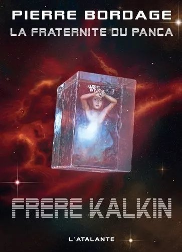 La Fraternité Du Panca - Tome 3 - Frère Kalkin