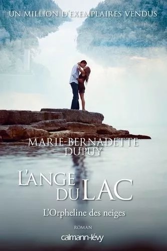 L'orpheline Des Neiges - L'ange Du Lac