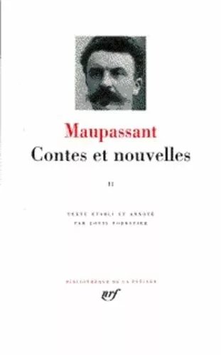 Contes Et Nouvelles - Tome 2, Les Contes Et Nouvelles Publiés Entre Avril 1884 Et 1893, Contes Posthumes