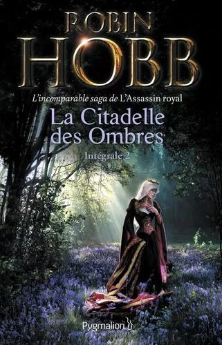 La Citadelle Des Ombres - Tome 2 - Le Poison De La Vengeance - La Voie Magique - La Reine Solitaire