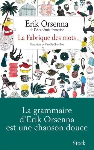 La Fabrique Des Mots