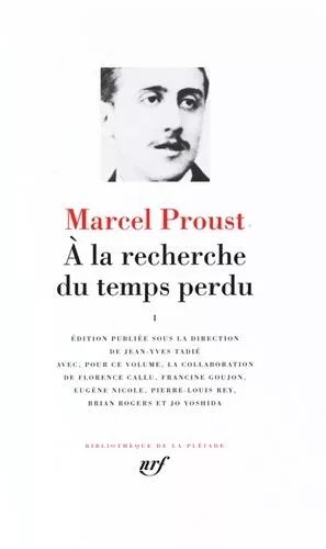 A La Recherche Du Temps Perdu - Tome 1