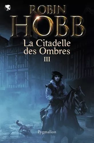 La Citadelle Des Ombres - Tome 3
