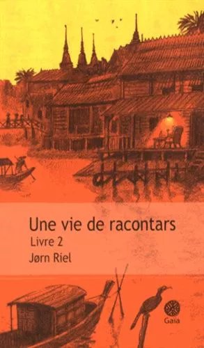 Une Vie De Racontars - Tome 2