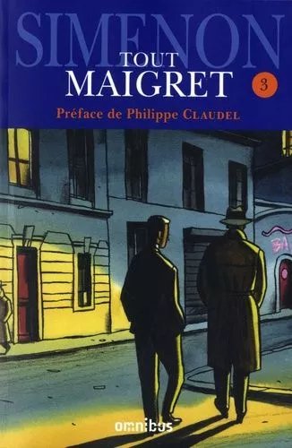 Tout Maigret - Tome 3 - 1932-1944