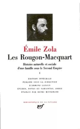 Les Rougon-Macquart - Tome 1 - Histoire Naturelle Et Sociale D'une Famille Sous Le Second Empire - Tome 1, La Fortune Des Rougon - Tome 2, La Curée - Tome 3, Le Ventre De Paris - Tome 4, La...