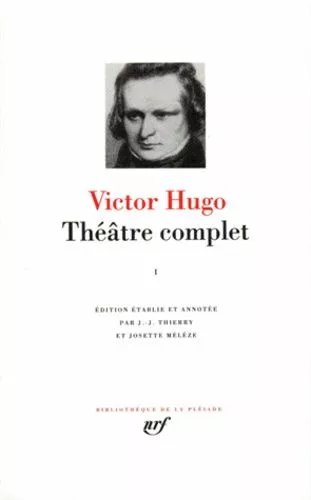 Théâtre Complet - Tome 1, Théâtre De Jeunesse - Drames En Vers