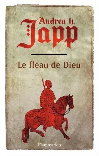 La Malédiction De Gabrielle - Tome 1 - Le Fléau De Dieu