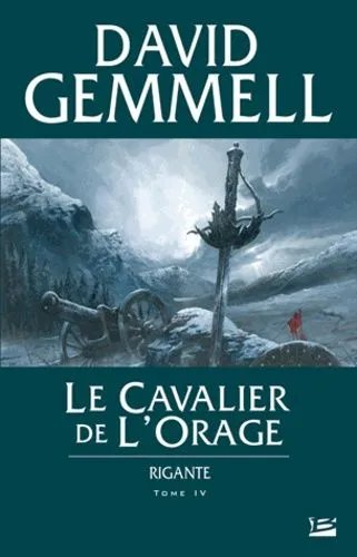 Rigante - Tome 4 - Le Cavalier De L'orage