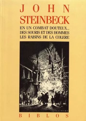 En Un Combat Douteux - Des Souris Et Des Hommes - Les Raisins De La Colère