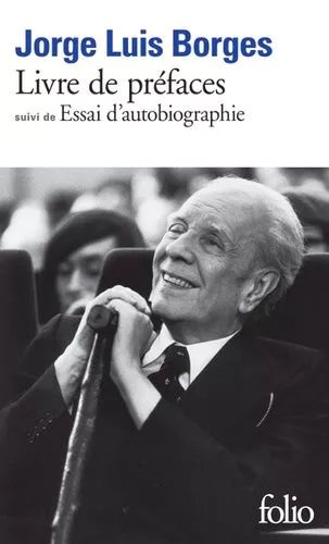Livre De Préfaces - Suivi De Essai D'autobiographie