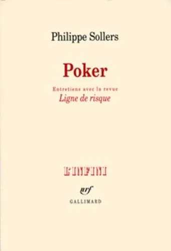 Poker - Entretiens Avec La Revue Ligne De Risque