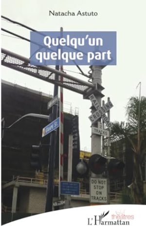Quelqu un quelque part